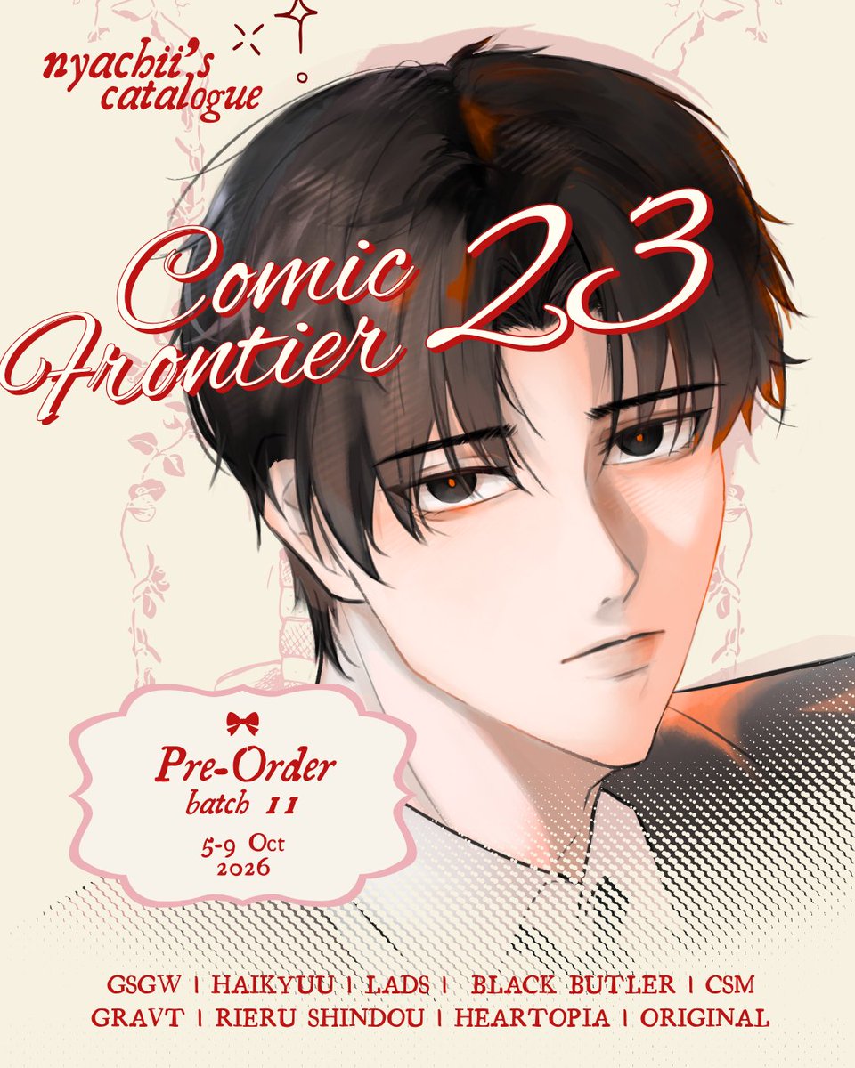 nyachii1's tweet photo. ୨୧˚🤍 &amp; 🔄 are appreciated!

Fast PO for Batch 2!! #CF23

📍 Pick Up: 5-9 October 2026
@ Nyakar Studio J-01
📦 Mail Order: 5-31 October 2026
🖤 GSGW/GDGC, Haikyuu, Black butler, LADS, Heartopia, GRAVT, Rieru, more!

‼️ limited acrylics for ots‼️

🔗 link below
#cf23catalogue https://t.co/kpZHT7tvDN