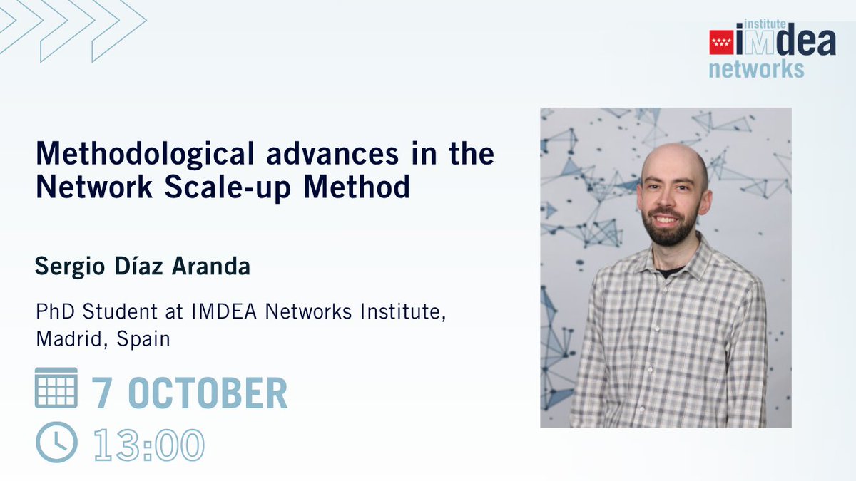 IMDEA_Networks's tweet photo. ๐ #NetworksWeeklySeminar โก๏ธ This Wednesday, October 7 at 13:00
๐ฃ๏ธ Sergio Dรญaz Aranda, PhD Student at IMDEA Networks
๐น Methodological advances in the Network Scale-up Method
Learn more on our website ๐ https://t.co/95SctcvxL7 https://t.co/HYA3HKKI1J