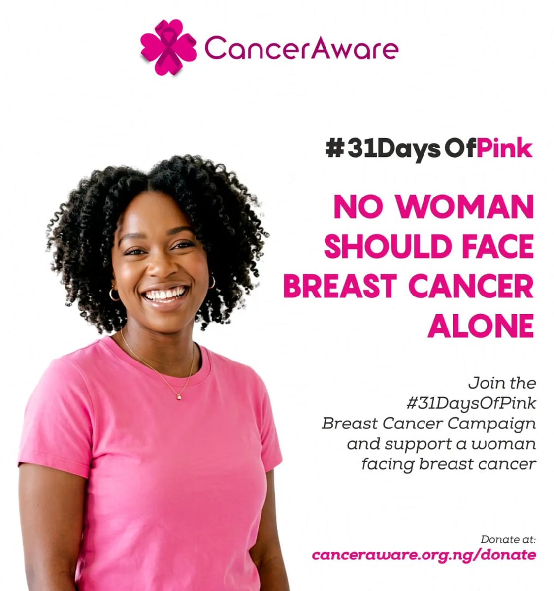 CancerAwareNG's tweet photo. Welcome to #31DaysOfPINK
This October, we are raising awareness about #BreastCancer, #EarlyDetection and also raising funds to support women in #Nigeria who cannot afford their treatment costs
Learn. Share. Donate
https://t.co/aIGdGKEinJ #BreastCancerAwarenessMonth #CancerAware https://t.co/tLohKcomc7