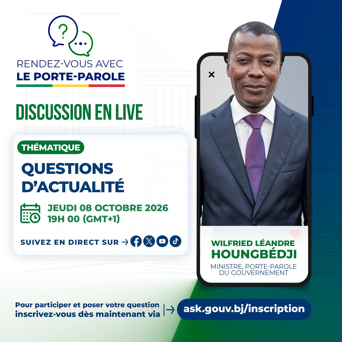 wlhoungbedji's tweet photo. Chers amis,

Je vous invite à interagir avec moi le jeudi 08 octobre 2026 à partir de 19h sur mes canaux digitaux personnels, ceux du Gouvernement et sur le réseau social TikTok tout en me faisant part de vos questions et préoccupations sur les actions du gouvernement.

Pour se faire, inscrivez-vous dès maintenant via lien : https://t.co/DCYGXSs01p

Merci de prendre le rendez-vous
