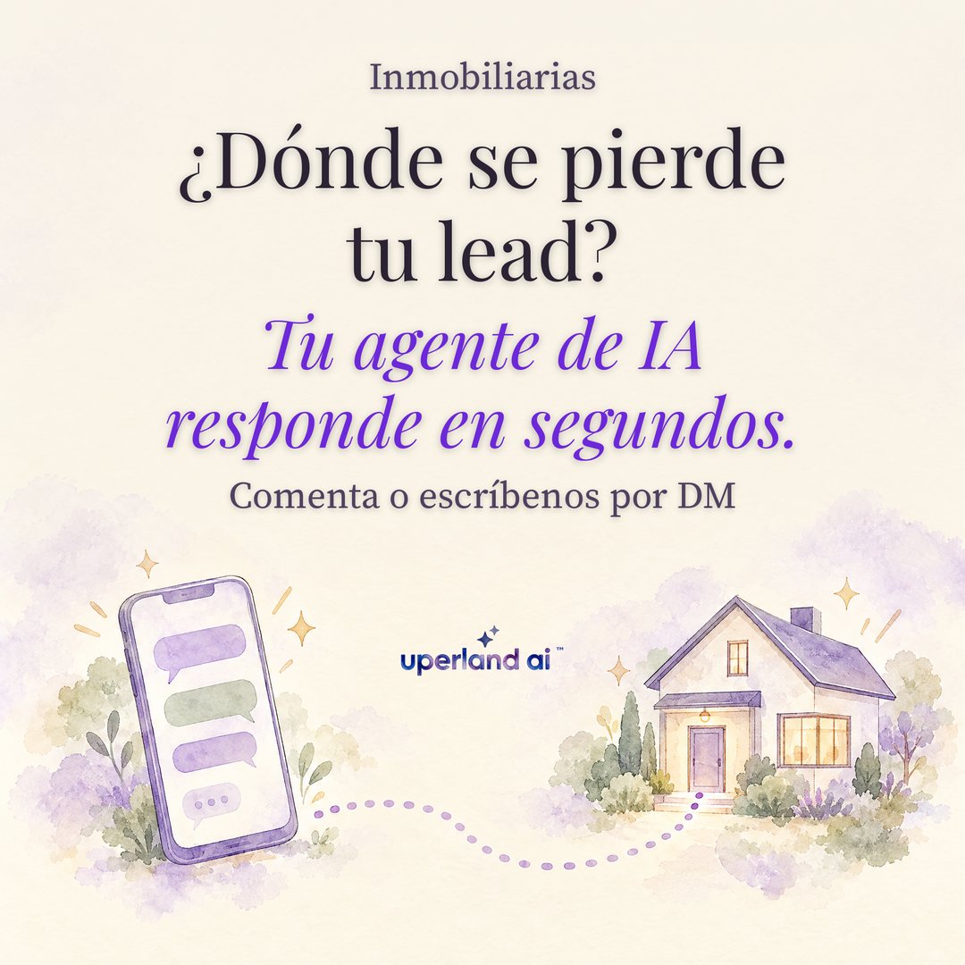 lsotoreyes's tweet photo. Inmobiliarias: ¿dónde se pierde tu lead? Tu agente de IA responde en segundos.

Responde fuera de horario, hace seguimiento y ayuda a agendar la visita.

DM para demo de 15 min.

#UperlandAI #AgentesDeIA https://t.co/UVyZD0u7sZ
