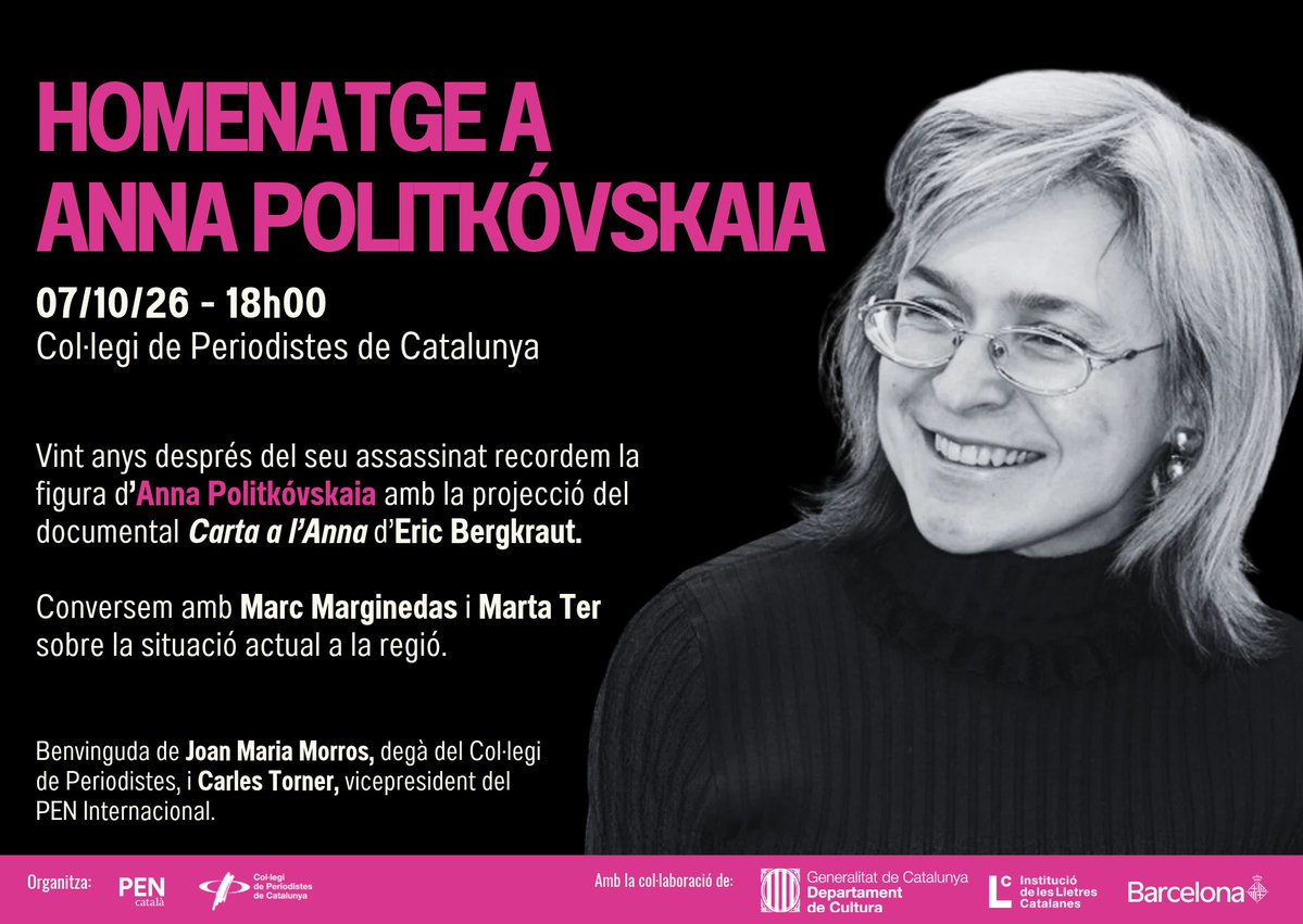 PENCatala's tweet photo. Vint anys després del seu assassinat, recordem Anna Politkóvskaia.

Amb @Periodistes_cat l'homenatjarem amb la projecció de 'Carta a l’Anna', i un diàleg amb @marcmarginedas  i Marta Ter sobre periodisme, guerra i drets humans.

📅 7/10 - 18 h
📍 Col·legi de Periodistes https://t.co/A66CnRrSxh