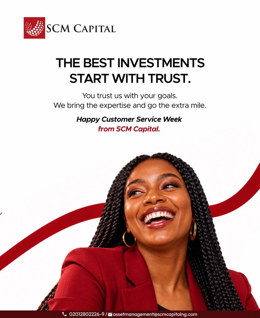 scmcapitalng's tweet photo. Great service builds trust that lasts.

This Customer Service Week, we appreciate your trust and remain committed to supporting your financial goals.

📞 02012802226-9
📧 assetmanagement@scmcapitalng.com

#SCMCapital #CustomerServiceWeek #ClientFirst #BuildingTrust #FinancialGoal https://t.co/3fSMmOtUVG