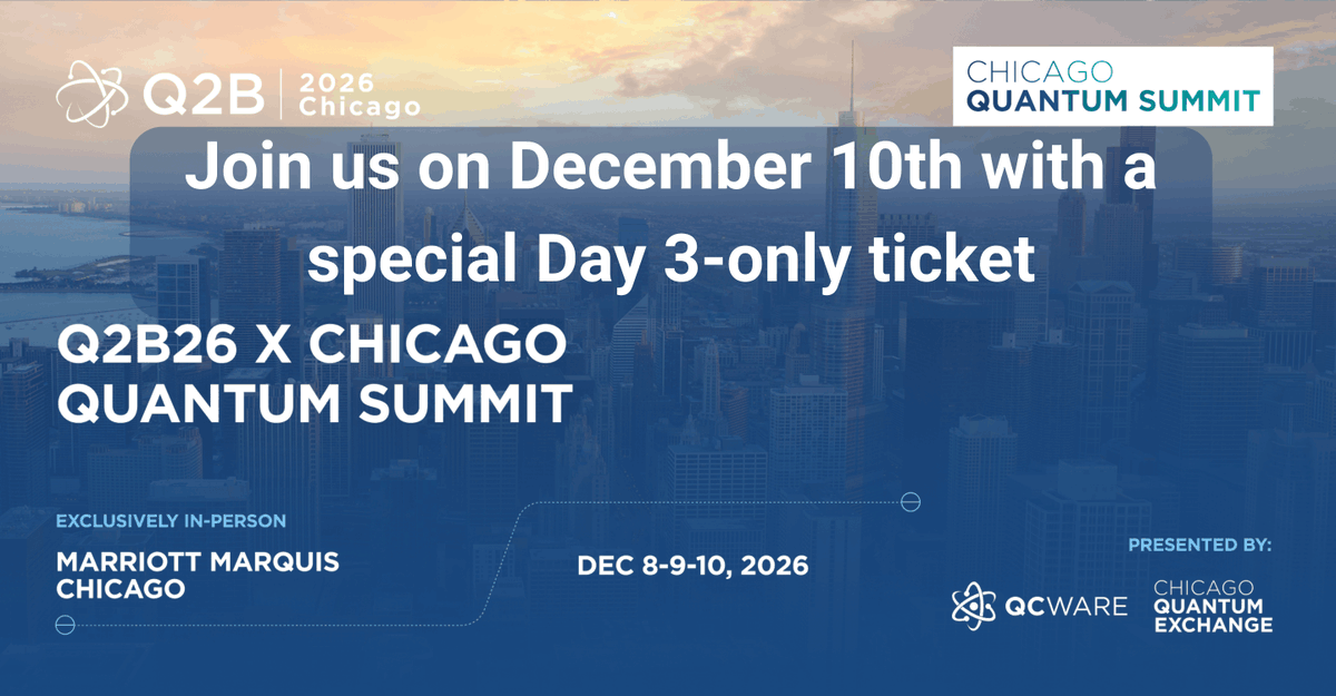 QCWare's tweet photo. Announcing our completely revamped Day 3 program for the Q2B26 x Chicago Quantum Summit!

The day begins with a morning keynote by Scott Aaronson, followed by a premier presentation from Global Quantum Intelligence.

https://t.co/qk9XjfItJc https://t.co/JFIOkdjIj9