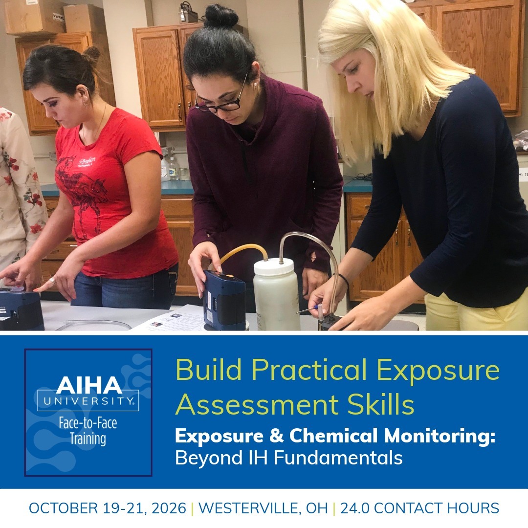 AIHA's tweet photo. Ready to build practical exposure assessment skills? Join AIHA University for Exposure &amp; Chemical Monitoring: Beyond IH Fundamentals, an intensive face-to-face training taking place October 19–21, 2026, in Westerville, Ohio.

https://t.co/2fxsdH2nq1

#OEHS #WorkerHealthandSafety https://t.co/3Ds2qqFVdQ