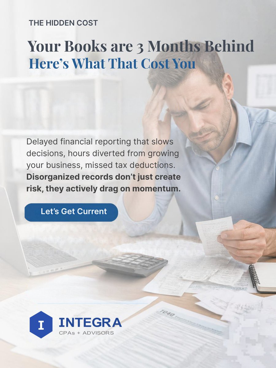 IntegraCPAs's tweet photo. Three months behind isn't a tidiness problem. It's decisions made on old numbers, hours spent reconstructing instead of running the business, and a year-end scramble that could've been four quiet check-ins. Getting current is a one-time job. https://t.co/21qXLRY9sG