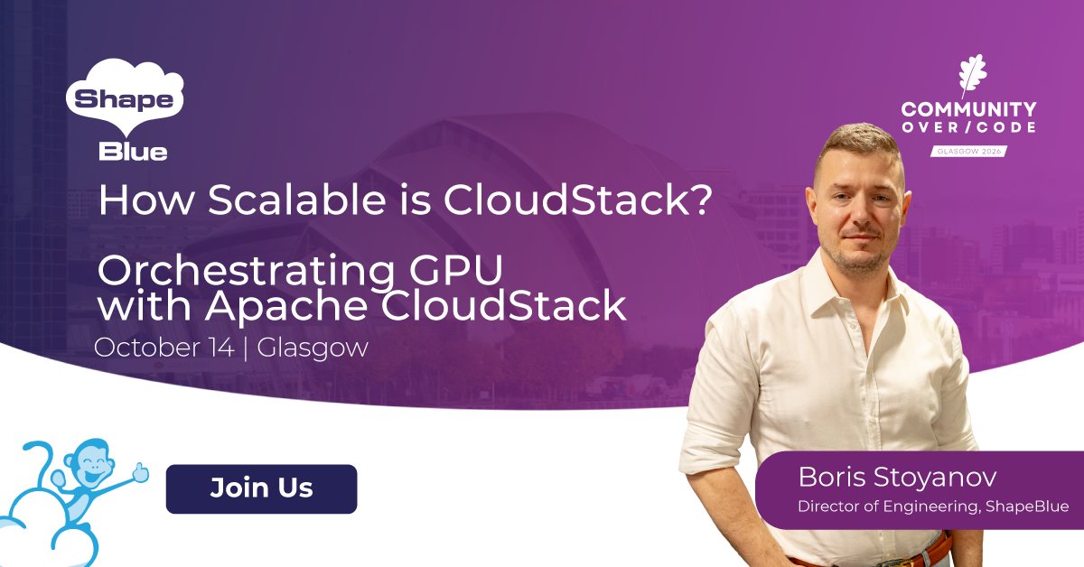 shapeblue's tweet photo. ShapeBlue’s @bsstoyanov, Director of Engineering, is heading to Community Over Code Glasgow 2026, where he’ll take the stage for two Apache CloudStack sessions.

Boris will share his experience across two important areas for modern cloud infrastructure:

How Scalable Is CloudStack? – exploring CloudStack at scale and the considerations that come with growing cloud environments.

Orchestrating GPU with Apache CloudStack – looking at GPU orchestration and how CloudStack can support infrastructure for GPU-intensive workloads.

Community Over Code is a great opportunity to connect with contributors and users from across the Apache ecosystem, exchange practical knowledge and explore how open-source technologies are evolving.

If you’re attending in Glasgow, join Boris and the wider ShapeBlue team at the Apache CloudStack track.

Register now: https://t.co/kv5x13Hnc4