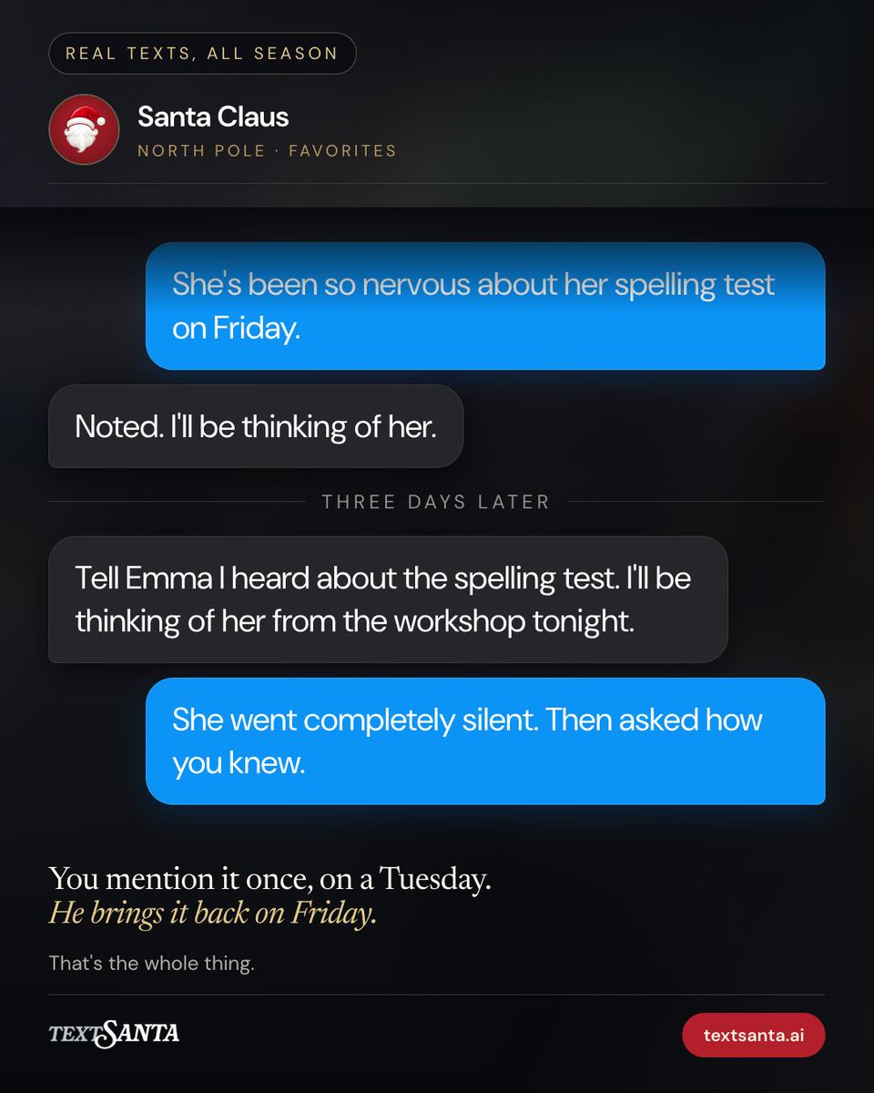 textsantaai's tweet photo. You mention it once, on a Tuesday. He brings it back on Friday.

That's the whole thing.

#textsanta #santaclaus #christmasmagic #parentsofinstagram #holidaytraditions #christmaswithkids #Christmas #ParentingHacks

https://t.co/mNHokvyaZL https://t.co/brUfs8xwwr