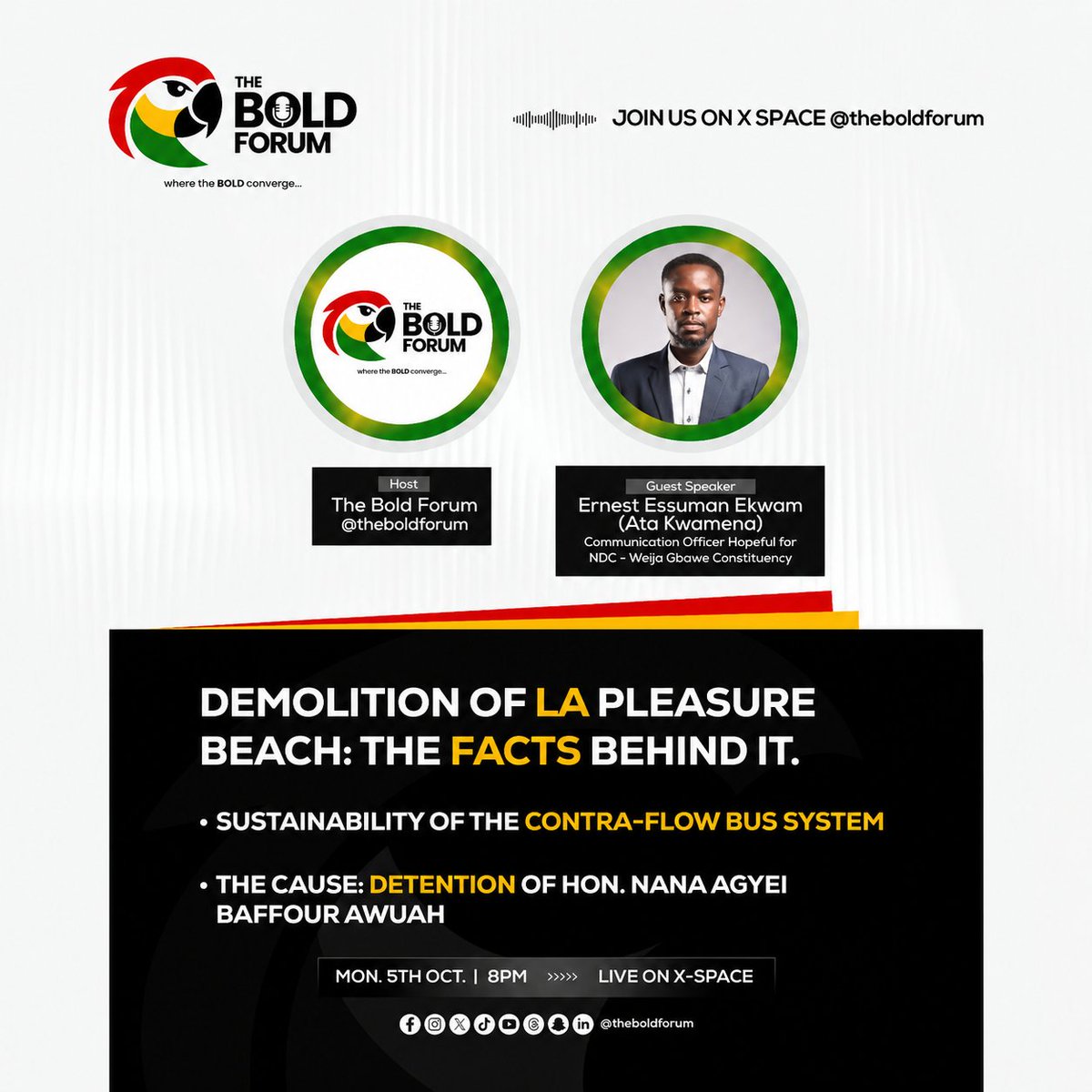 TheBoldForum's tweet photo. Dear Ghanaians ❤️ 

Today is the D-day for the space on #THEBOLDFORUM. 

Our guest speaker Ernest Essuman Ekwam @qwansimah_ is ready to impart on us the nitty gritties of all the happenings that transpired on the various topics.

Bring your #BOLDTAKES, your rapt attention and ears this evening to make the discussion as succes.

See you there!!! 🔥 

#BOLDIES 

🔗Link to space👇
https://t.co/WZZai8d2lE