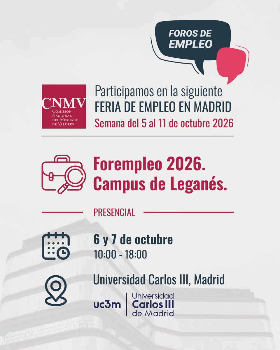 CNMV_MEDIOS's tweet photo. 💼 La #CNMV participará en la siguiente #FeriaDeEmpleo:

⬇️ Forempleo 2026. Campus de Leganés.
📅 6 y 7 de octubre 2026 / 10:00 - 18:00 h
📍 Universidad Carlos III, Madrid @uc3m

#AgendaCNMV #ForosDeEmpleo https://t.co/W1HYcVovi1