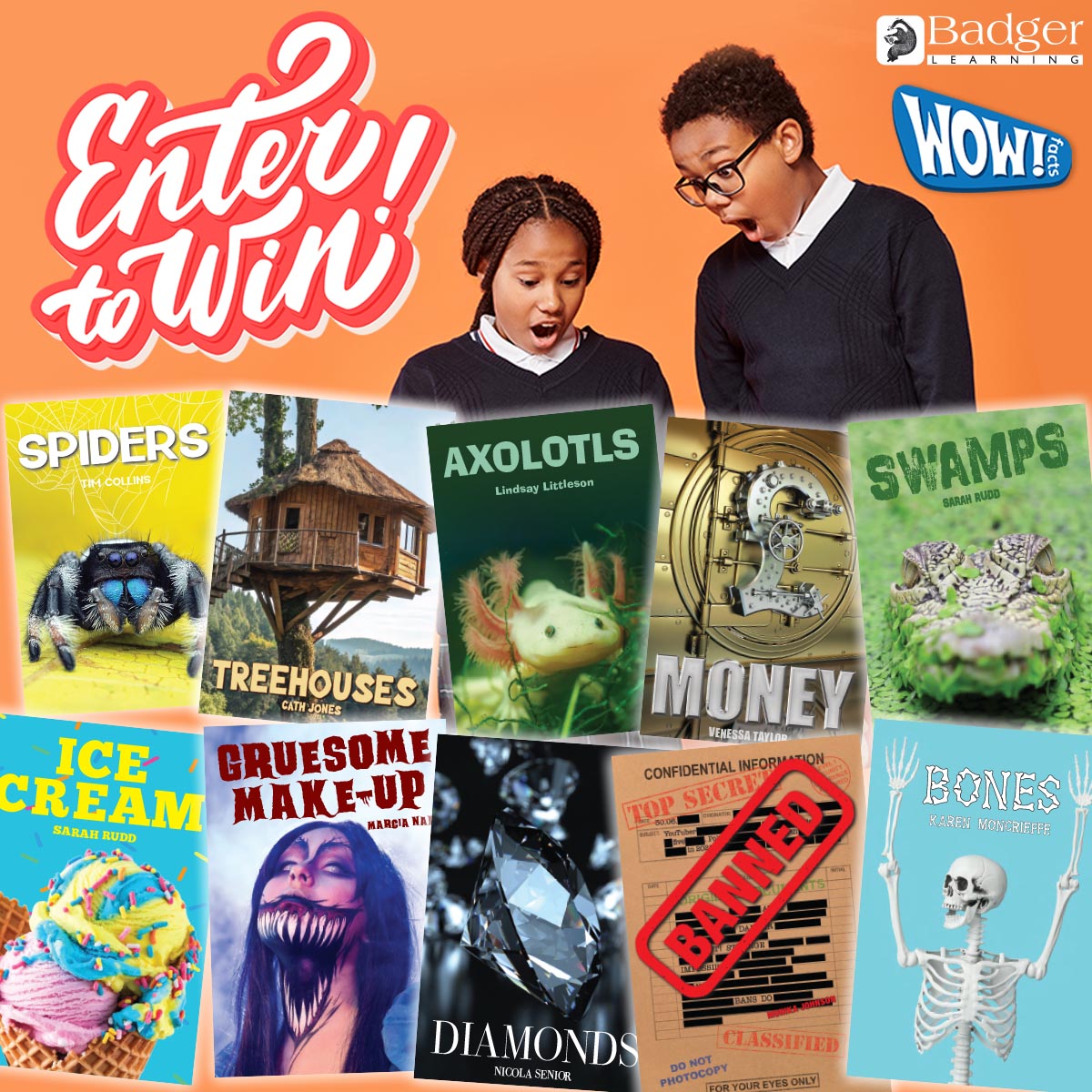 BadgerLearning's tweet photo. Win a complete set of 10 new WOW! Facts Orange Level books!📚🧡 Perfect for reluctant readers aged 9–14 (reading age 5.5–6). Enter by 30 Oct! 🎉 #HiLo #Reading
https://t.co/32MKy5MHRJ https://t.co/wGD57R63BP
