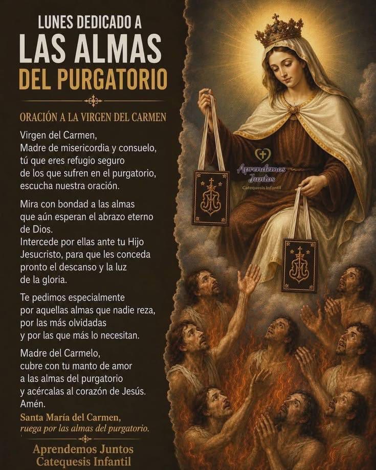 ArmadaRosario's tweet photo. Lunes dedicado a Las Almas del Purgatorio. 
Oración a la Virgen del Carmen. https://t.co/6NokfJUXDh