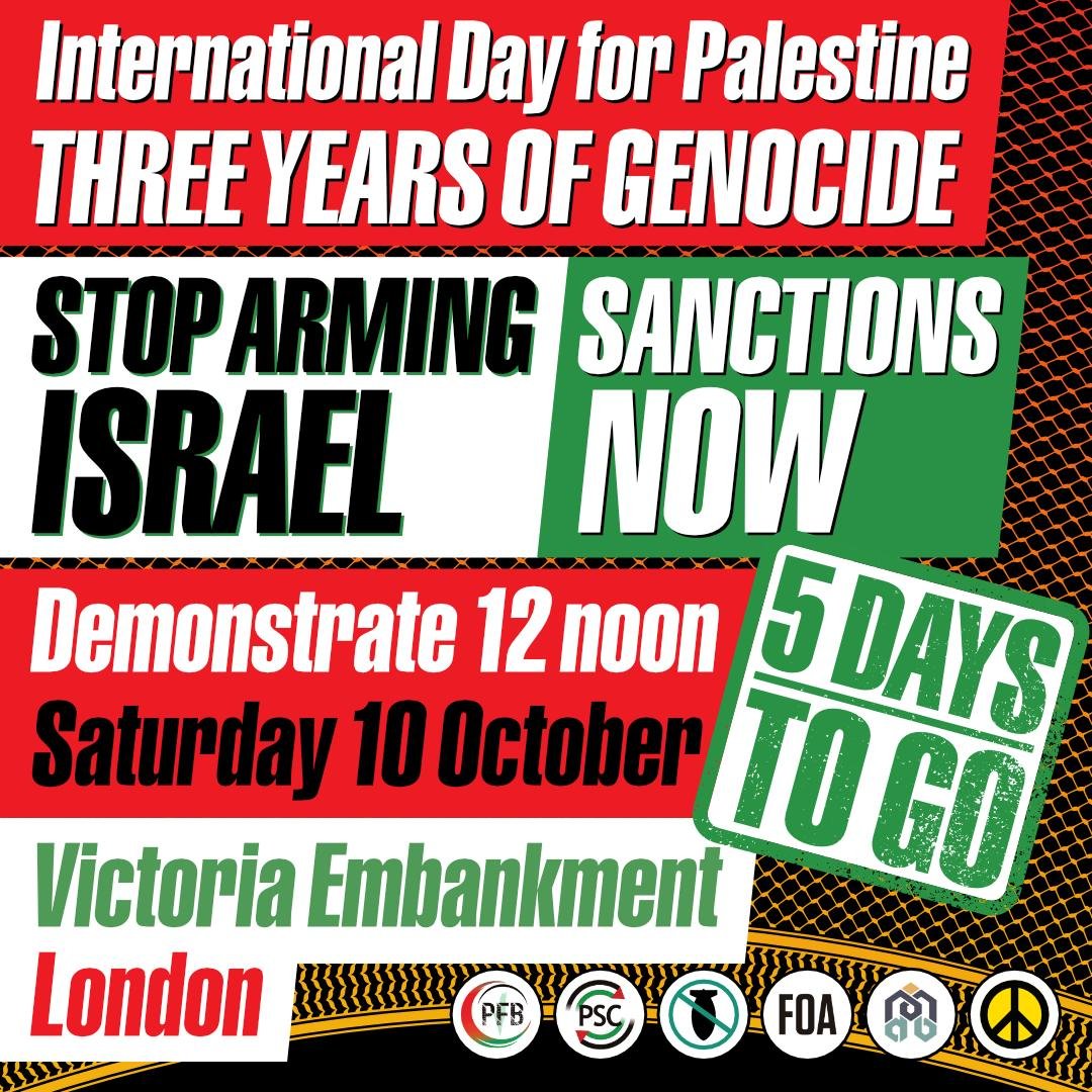 FriendsofAlAqsa's tweet photo. 🚨 𝗡𝗮𝘁𝗶𝗼𝗻𝗮𝗹 𝗗𝗲𝗺𝗼𝗻𝘀𝘁𝗿𝗮𝘁𝗶𝗼𝗻 𝗳𝗼𝗿 𝗣𝗮𝗹𝗲𝘀𝘁𝗶𝗻𝗲

5 days to go until we come together in London to mark three years of Israel’s genocide in Gaza.

Join us as we demand the government impose meaningful sanctions on Israel and end British complicity in genocide.

📅 Saturday 10 October 2026
🕛 12:00pm
📍 Victoria Embankment, London 

Three years on, we will not be silent. 

To volunteer with team FOA or to book coach tickets, please visit our website. 

https://t.co/M6Ab1iq8LL