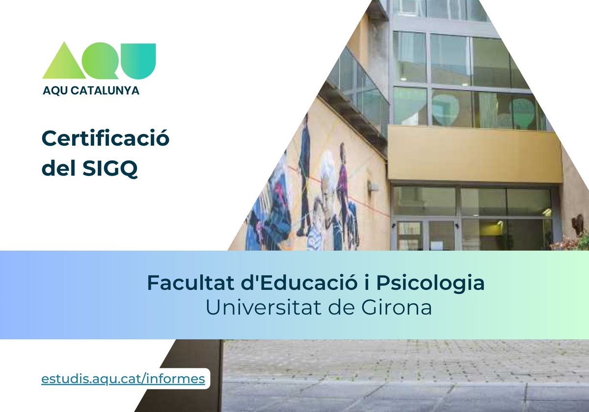 aqucatalunya's tweet photo. AQU Catalunya ha certificat el Sistema Intern de Garantia de la Qualitat de la Facultat d’Educació i Psicologia de la Universitat de Girona @univgirona. Podeu consultar-ne l’informe aquí 👉 https://t.co/VEXvVUYApv https://t.co/QCLGuc6k9k