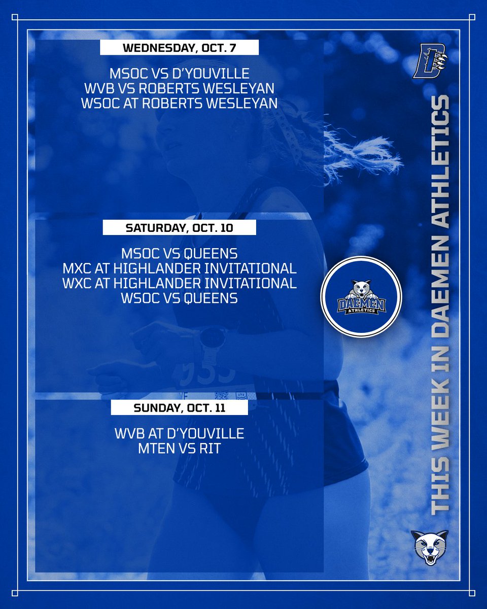 DaemenAthletics's tweet photo. 𝙏𝙃𝙄𝙎 𝙒𝙀𝙀𝙆 𝙄𝙉 𝘿𝘼𝙀𝙈𝙀𝙉 𝘼𝙏𝙃𝙇𝙀𝙏𝙄𝘾𝙎     

• @DaemenWSOC &amp; @DaemenMSOC will hold senior day Saturday
• @DaemenXCTF runs at the Highlander Inv.
• @DaemenWVB has 2️⃣ rivalry matches
• @DaemenTennis men host RIT

🔗: https://t.co/s7Th3Dqrls 

#TheWildcatWay https://t.co/Yl5axDjEvn
