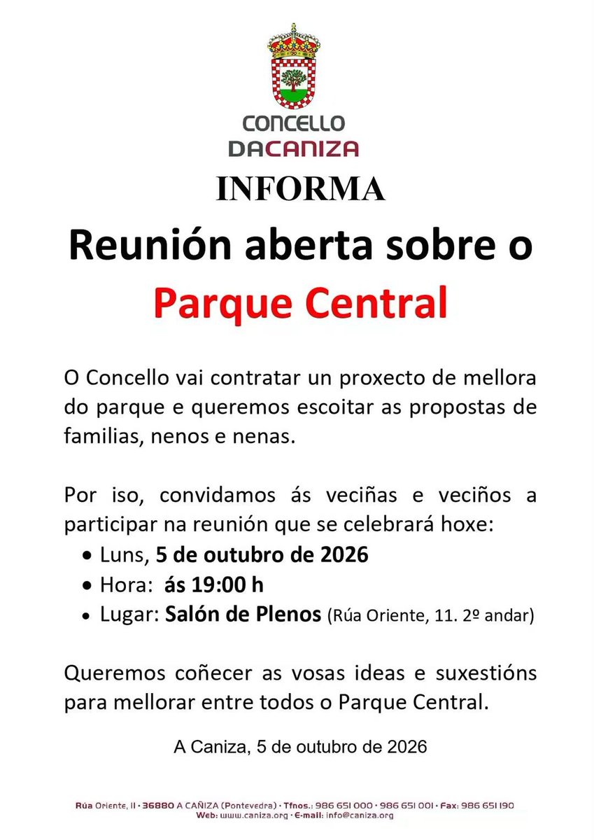 LAntonioGomezP's tweet photo. 📣 Reunión sobre o Parque Central
O Concello prepara un proxecto de mellora e queremos escoitar a familias, nenos e nenas. 👨👩👧👦
📅 Hoxe
🕖 19:00 h
📍 Salón de Plenos
💬 Agardamos as vosas ideas e propostas.
#ACaniza #ParqueCentral https://t.co/Ft6pEVlplT