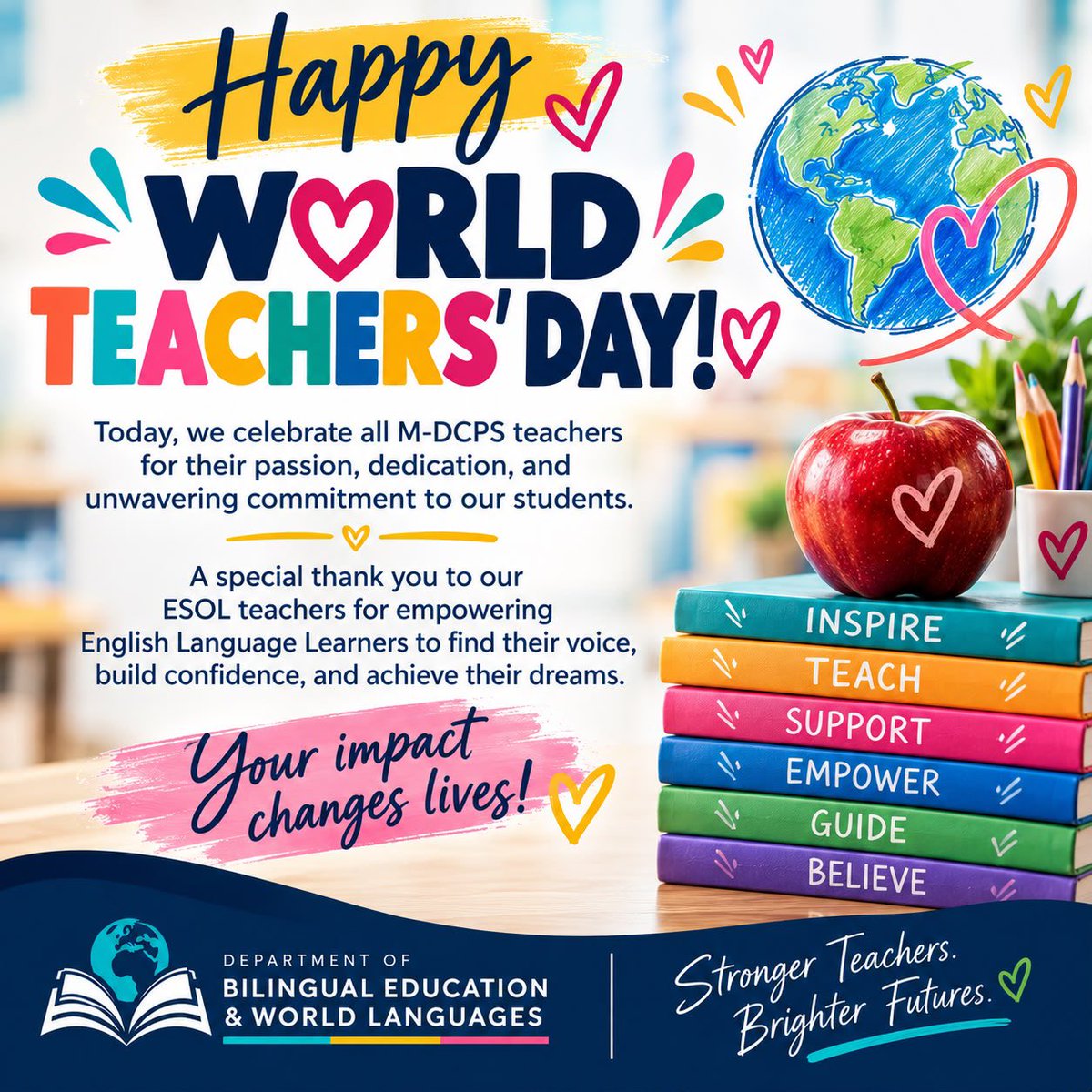 MDCPS_BEWL's tweet photo. 🍎🌎 Happy World Teachers’ Day!
BEWL celebrates our incredible M-DCPS teachers! Thank you for inspiring and empowering our English Language Learners every day.
You make a difference in every language!
#WorldTeachersDay #yourbestchoicemdcps
#BilingualEducationROCKS #MDCPS #ELLs https://t.co/wcvHd6pGAe