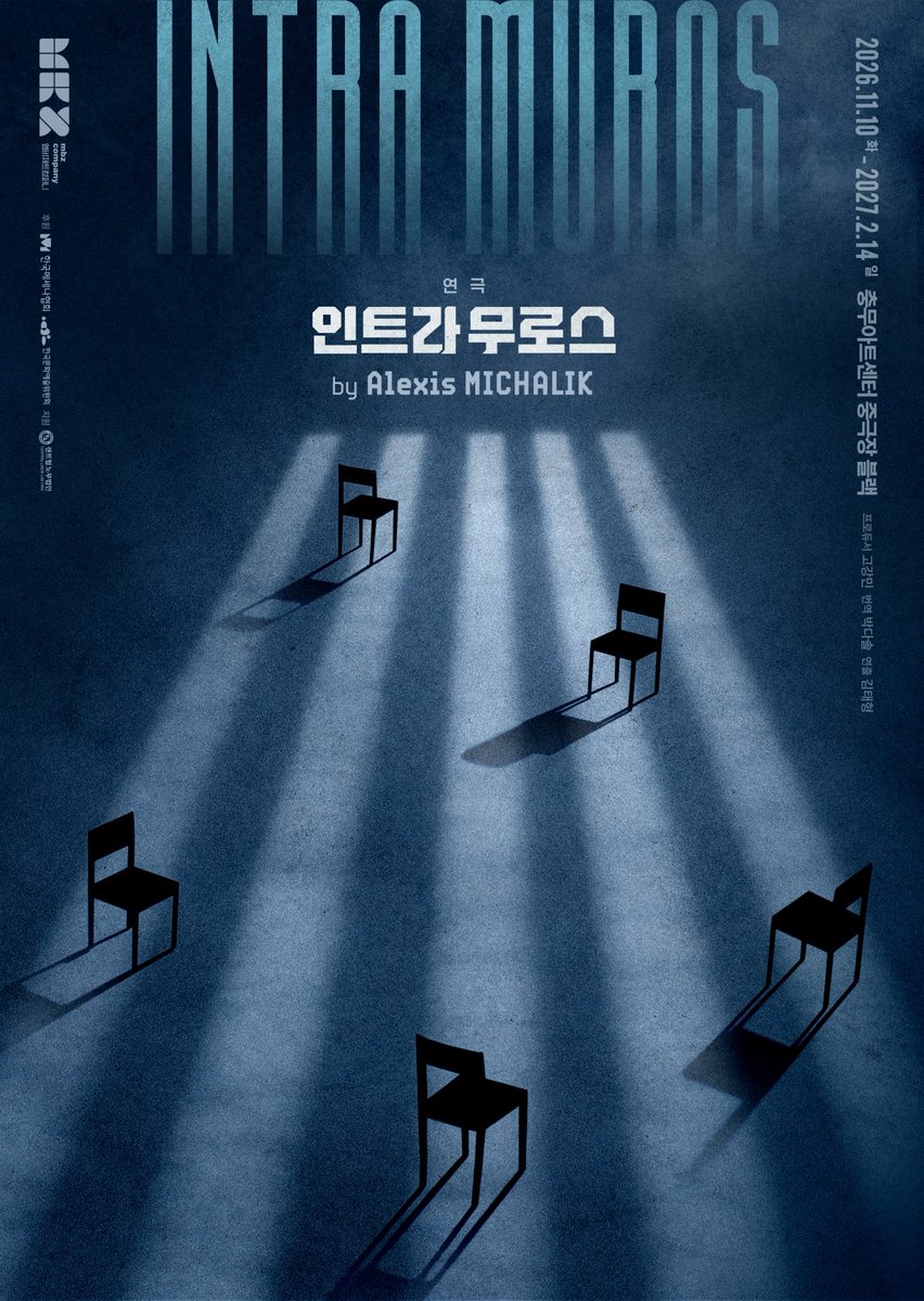 mbz_company's tweet photo. [#인트라무로스]

𝙄𝙉𝙏𝙍𝘼 𝙈𝙐𝙍𝙊𝙎 🪑

메인 포스터 공개

“연극이 시작되는 순간, 현실의 벽이 무너진다.”

원작 Alexis Michalik

양쥬 | #이석준 #오대석 #김도빈
케빈 | #최석진 #정재환 #박두호
알리스 | #홍나현 #유낙원 #이정화
리샤르 | #김재범 #오정택 #안창용
쟌느 | #한수림 #오유민 #이서현

𝟮𝟬𝟮𝟲.𝟭𝟭.𝟭𝟬 - 𝟮𝟬𝟮𝟳.𝟬𝟮.𝟭𝟰
충무아트센터 중극장 블랙