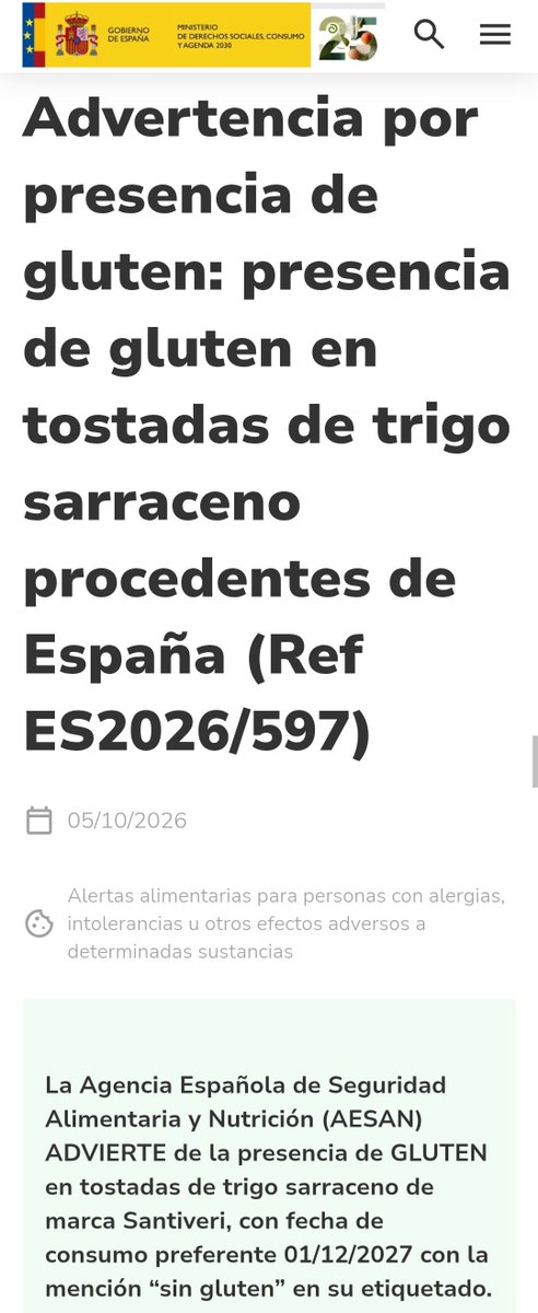 AESAN_gob_es's tweet photo. ⚠️ Exclusivamente para personas con problemas derivados de la ingesta de gluten: presencia de gluten en tostadas de trigo sarraceno.
▶️Nombre: Tostadas crujientes sarraceno
▶️Marca: SANTIVERI BIO
▶️Fecha de consumo preferente: 01/12/2027
📌https://t.co/ddn0Zs8Dwf https://t.co/T6Cn5vqCVt