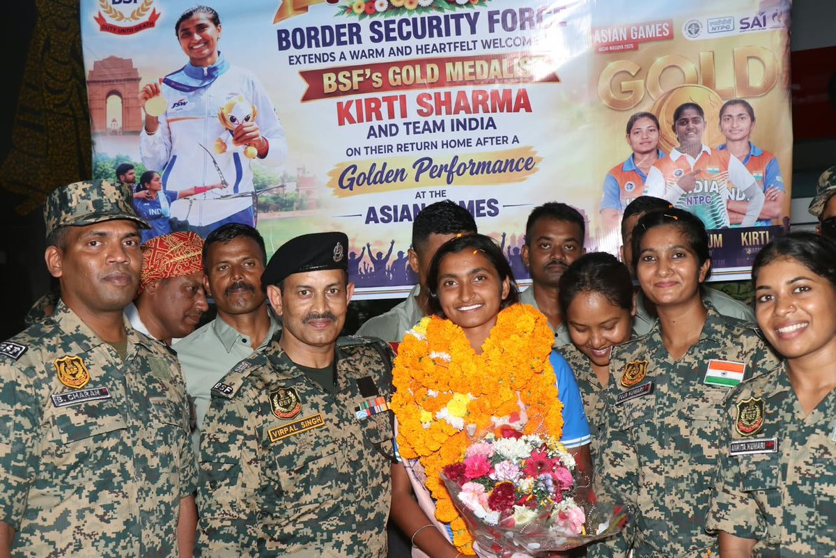 BSF_India's tweet photo. WELCOME CHAMPION

Seema Prahari Kirti Sharma of BSF, a member of the Indian Women's Archery Recurve Team which won gold medal at Asian Games- 2026, first time in the history of Indian Archery, returned to a rousing welcome on 4 Oct 2026 from her family and friends, Prahari pariwar and the Indian sports enthusiasts.

Kirti Sharma has demonstrated how determination, conviction and hard work culminates into crowning glory for the Nation as well as herself.

Her triumph is not merely a medal, but a moment of pride and satisfaction for India and Border Security Force. Her achievement will inspire the whole generation to aim higher, dream bigger, train harder and achieve the impossible.

#JaiHind