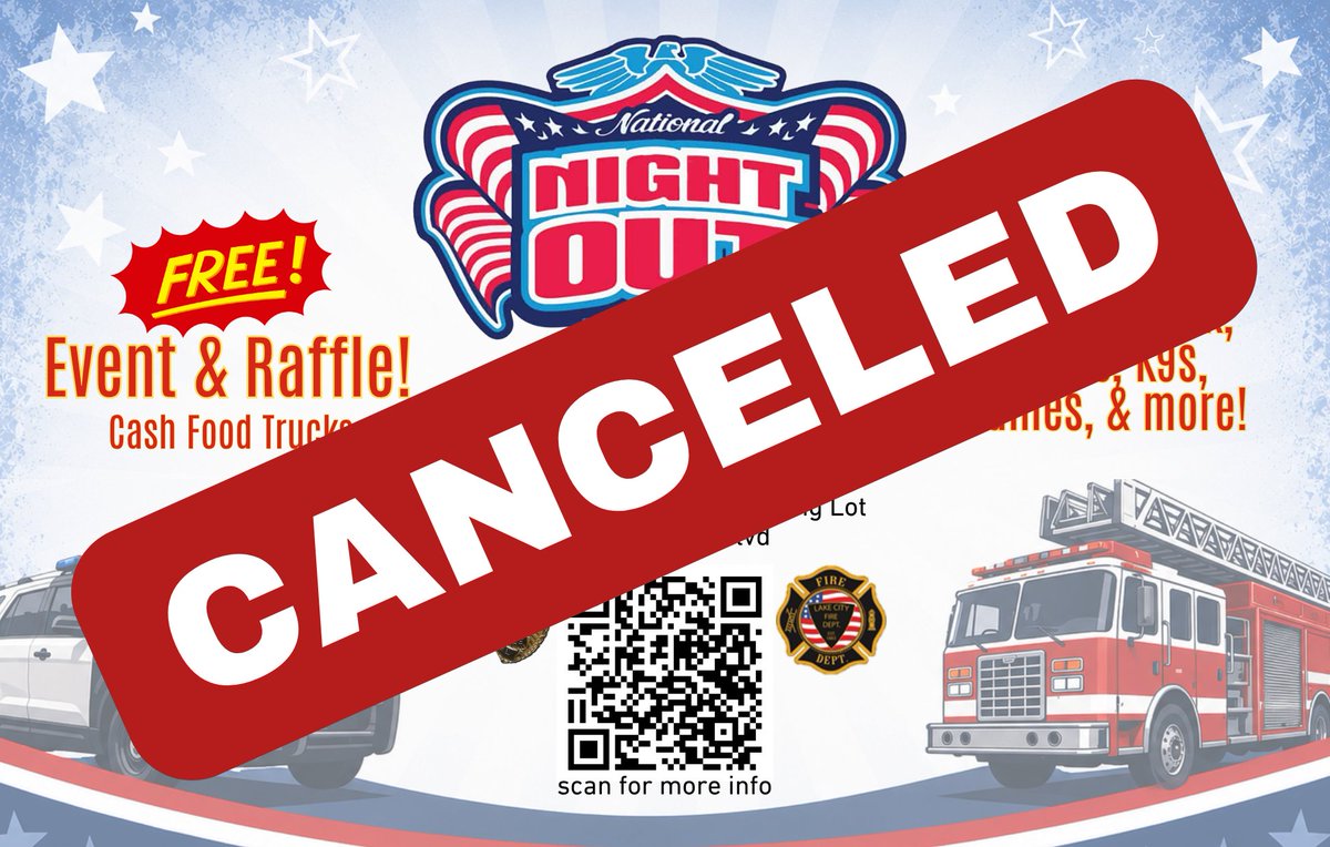 LCFlaPD's tweet photo. National Night Out has been canceled due anticipated inclement weather. 
Save the date for 2027! Tue, Oct 5. 
#LcFLaPd #lcflacommunity https://t.co/tb7DCRhcsI
