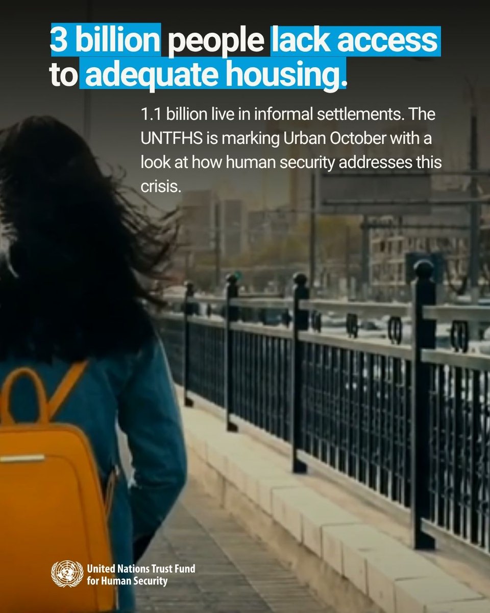 UNhumansecurity's tweet photo. 3 billion people lack access to adequate housing. 1.1 billion live in informal settlements. This #WorldHabitatDay, #UNTFHS is showing how the #HumanSecurity  approach turns housing into a strategic foundation for resilient, inclusive cities. #UrbanOctober https://t.co/tmYaF2GYz6