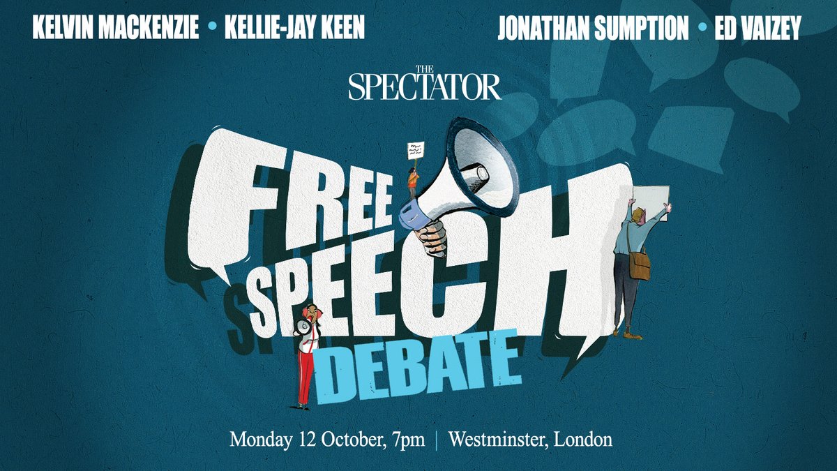 SpectatorEvents's tweet photo. 1 week to go!🚨

Join us at the Emmanuel Centre in Westminster next Monday for our Free Speech Debate.

@kelvmackenzie and @ThePosieParker vs Jonathan Sumption and @edvaizey 

🎟️Book your tickets now: https://t.co/r1kwSzWXM1 https://t.co/ixLLuNNqBF