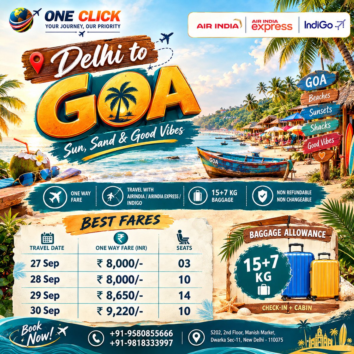 gustavomolotla's tweet photo. Escape to Goa with one-way fares from ₹8, 000, including 15+7 kg baggage. Limited seats available. Call or WhatsApp: +91-9540855666 | +91-9818333997. Dwarka, New Delhi https://t.co/0IQLaGhrFj
