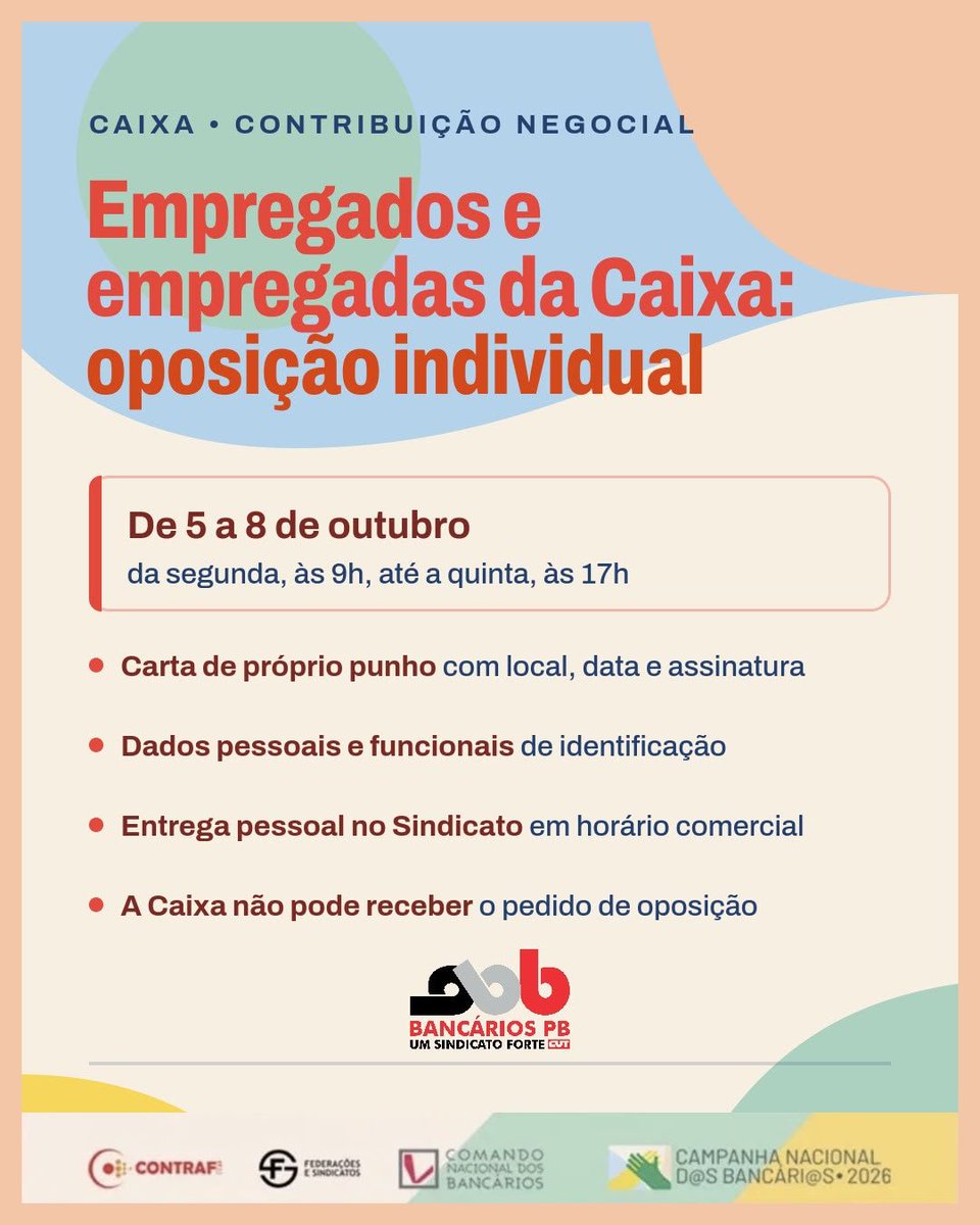 BancariosPb's tweet photo. [CAIXA]

O Sindicato dos Bancários PB, seguindo as orientações da Contraf-CUT, uniformizou os procedimentos para garantir às empregadas e aos empregados da Caixa o direito de Oposição Individual à Contribuição Negocial.

Saiba mais no nosso site. https://t.co/9LuRKh5bND