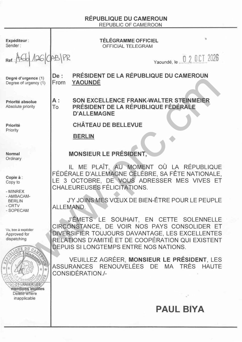 CabinetCivilPRC's tweet photo. 🇨🇲🇩🇪
Message de félicitations du Président Paul Biya à Son Excellence Frank-Walter Steinmeier, à l'occasion de la célébration de la fête nationale de la République Fédérale d’Allemagne, le 3 octobre 2026.

#PaulBiya
#Cameroun https://t.co/Ehdz1cf1W8