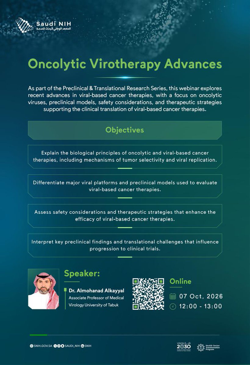 saudi_nih's tweet photo. Join us for a webinar exploring the latest advances in Oncolytic Virotherapy as part of the Preclinical &amp; Translational Research Series. https://t.co/oGe2SdwmQ1 https://t.co/aJAPbl5HoE