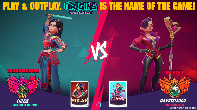 Promotional graphic for the 'Origins Trading Card Game' with the tagline 'PLAY & OUTPLAY,' featuring a 'VS' matchup between Grandmaster 'Lizzie' (Lizzie, Fresh Out Of The Pack, 947) playing the 'Mulan' deck and Master 'Hayate12002' (Hayate12002, Face Is The Place, Closed Playtest Pre-Release) playing the 'Dorothy' deck.