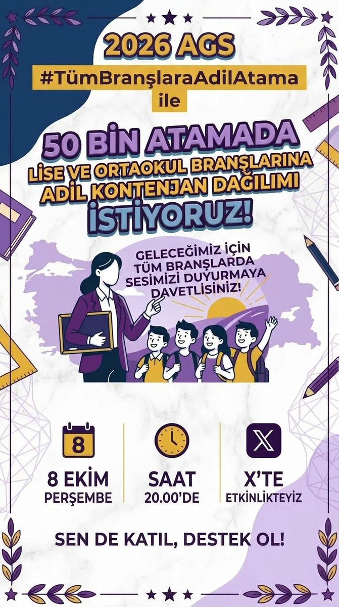 LiseveOrtaokul's tweet photo. Lise ve ortaokul branşlarında son iki atamadır yaşanan kısıtlı  kontenjan mağduriyetlerine son vermek ve sesimizi gür bir şekilde duyurmak için X de buluşuyoruz!

2026 AGS puanıyla yapılacak 50.000 öğretmen atamasında tüm branşlara adil ve hakkaniyetli branş dağılımı talebimizi dile getirmek üzere X (Twitter) platformunda bir araya geliyoruz.
📅 Tarih: 8 Ekim Perşembe
🕗 Saat: 20.00
📍 Mecra: X (Twitter)
@zynpslm @CanKni1 @cuneytiltus @MhmtNrllahHoca @_aliyalcin_ @TalipGeylan06 @TalatAtilla @talatyavuz29 @sdaolgun @Yasingrms0 @edipuzen @Mahmut__ozay