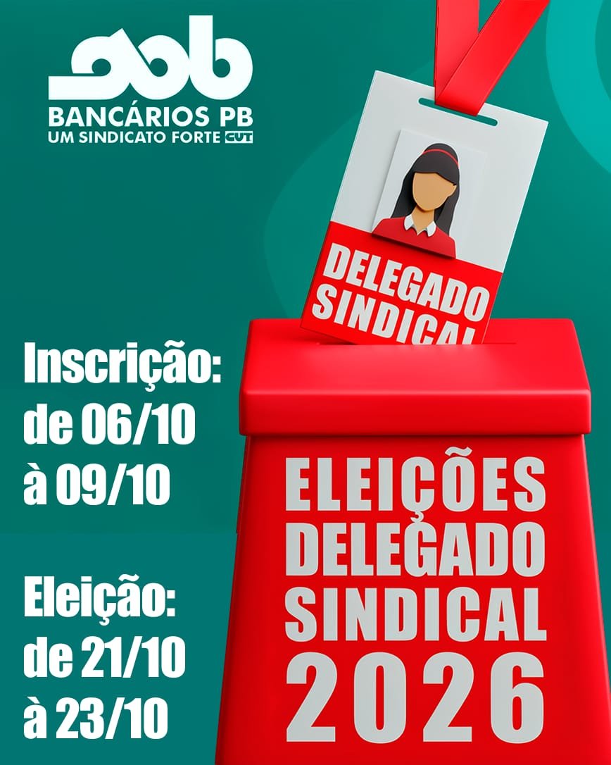 BancariosPb's tweet photo. [ELEIÕES DELEGADOS SINDICAIS]

O Sindicato dos Bancários da Paraíba (Sintrafi-PB) abre, nesta terça(06/10), as inscrições para eleição de Delegadas e Delegados Sindicais do Banco do Brasil, Banco do Nordeste do Brasil (BNB), Banco de Brasília (BRB) e Caixa na sua base de atuação. https://t.co/ss8phiRceJ