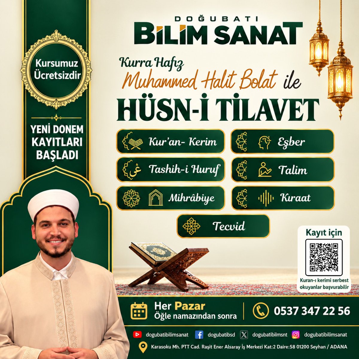 dogubatiblmsnt's tweet photo. 📖 HÜSN-İ TİLAVET EĞİTİMİ
Kur’an-ı Kerim’i güzel ve doğru okumayı öğrenmek isteyen herkesi eğitimimize bekliyoruz.
👨‍🏫 Kurra Hafız Muhammed Halit Bolat
📢 Kursumuz ücretsizdir!
🗓️ Her Pazar | Öğle namazından sonra
📲 0537 347 22 56
#HüsnüTilavet #KuranıKerim #Tecvid https://t.co/9UE9dU7mid