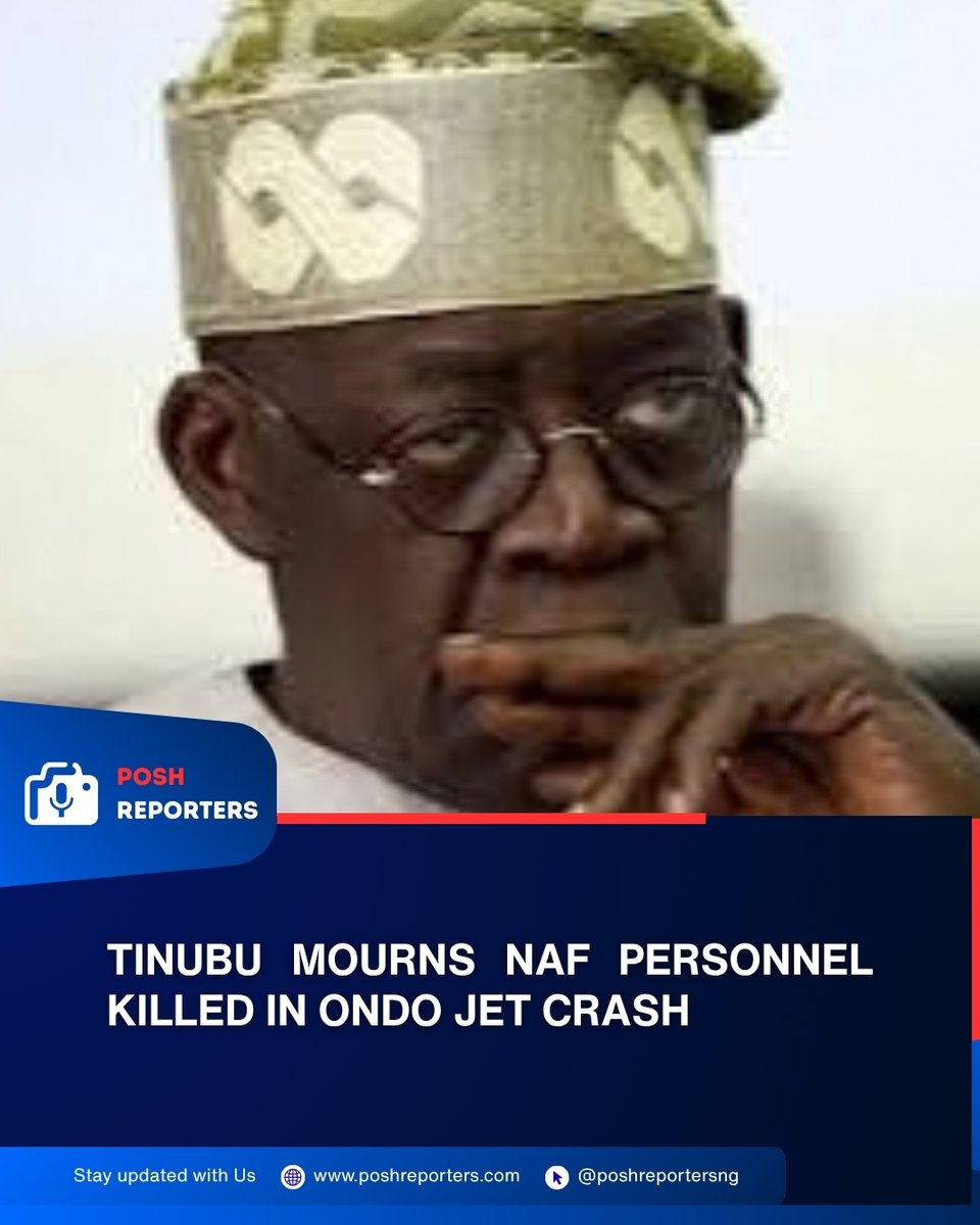 poshreportersng's tweet photo. President Tinubu has mourned personnel involved in the Nigerian Air Force ATR-42 crash near Igbokoda, Ondo State, and ordered a thorough investigation into the accident.
https://t.co/AUVGRtOS5a
#PoshReporters #NAF #Ondo https://t.co/1oT3YOoI5k