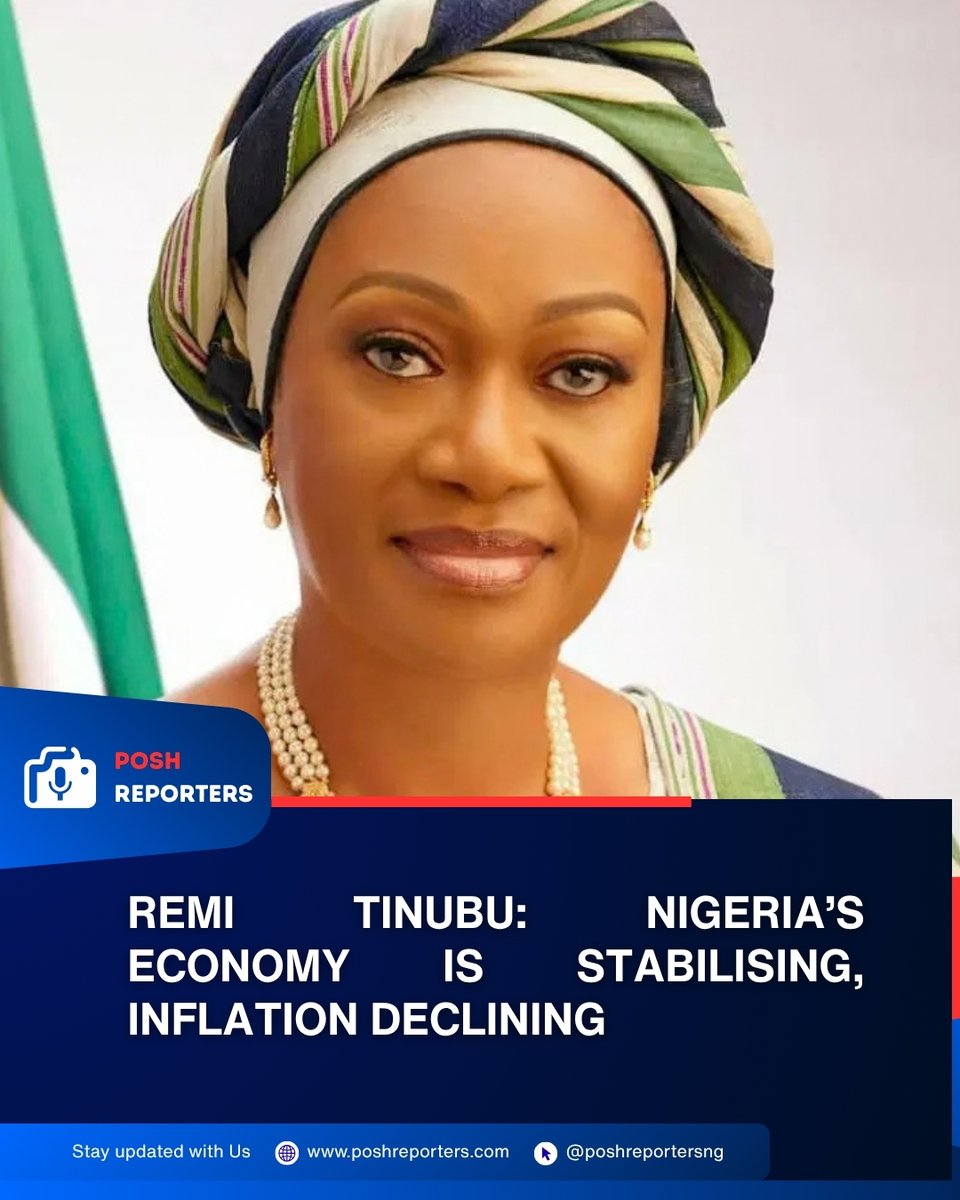 poshreportersng's tweet photo. First Lady Oluremi Tinubu says Nigeria’s economy is stabilising, inflation is declining and foreign reserves are growing.
She made the remarks at an APC women’s mobilisation event ahead of the 2027 election.
https://t.co/V6YymWsEIF
#PoshReporters #NigeriaEconomy #Tinubu https://t.co/q9sjiMe4HI