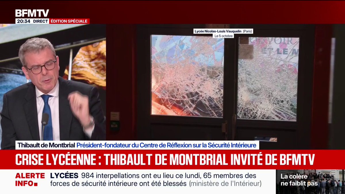BFMTV special edition at 20:34 features Thibault de Montbrial, president-founder of the Center for Reflection on Internal Security, discussing the high school crisis, with imagery of shattered windows at Lycée Nicolas-Louis Vauquelin in Paris from October 5, alongside an alert noting 984 arrests and 65 injured security force members on Monday.