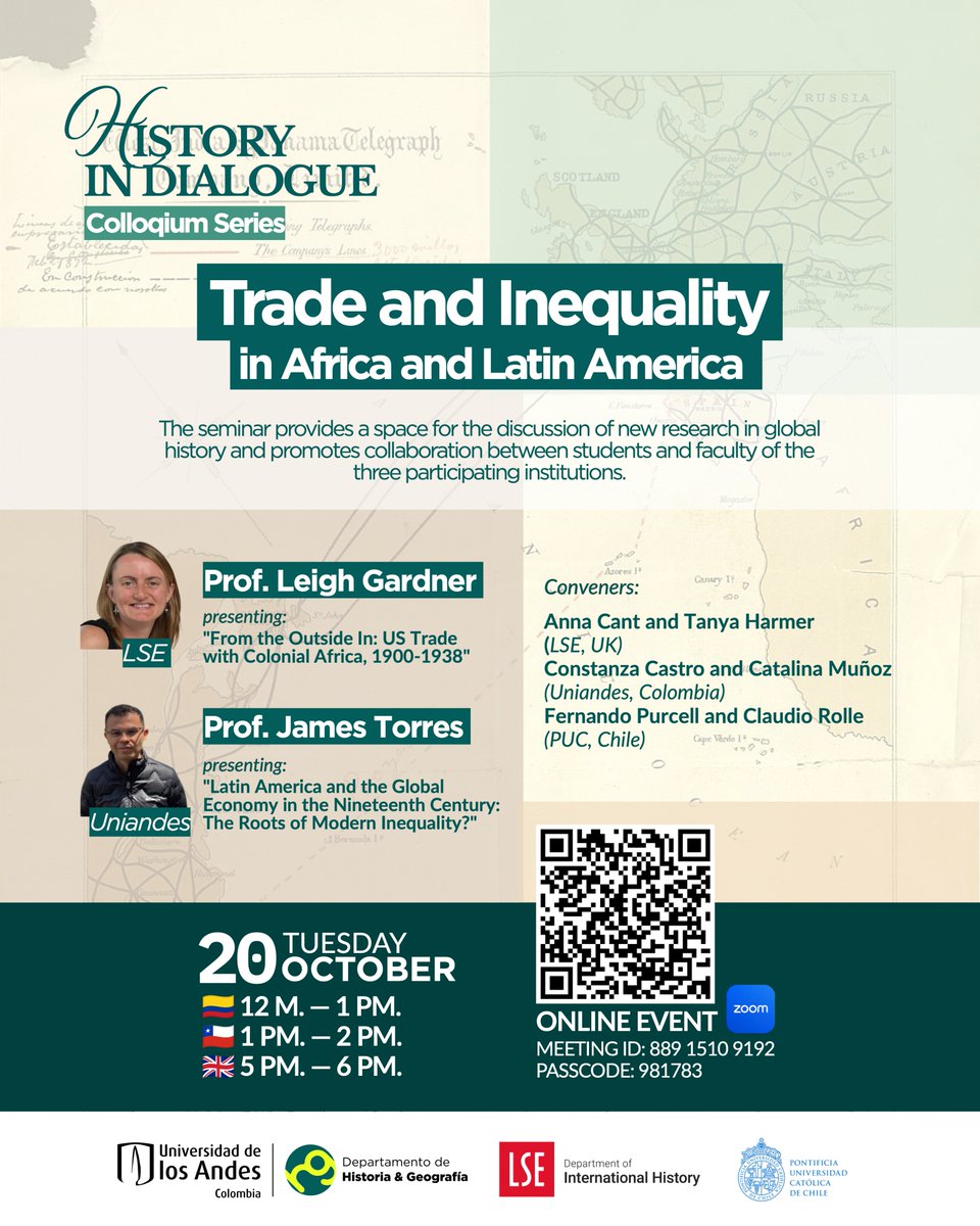 histgeouniandes's tweet photo. 🌍 History in Dialogue: Trade and Inequality in Africa and Latin America

Join us for a conversation on global history, trade and inequality. 

Una conversación sobre historia global, comercio y desigualdad.

📅 20 de octubre
💻 Zoom
🕛 12 p.m. 🇨🇴 | 1 p.m. 🇨🇱 | 5 p.m. 🇬🇧 https://t.co/LH0RW0qsRQ