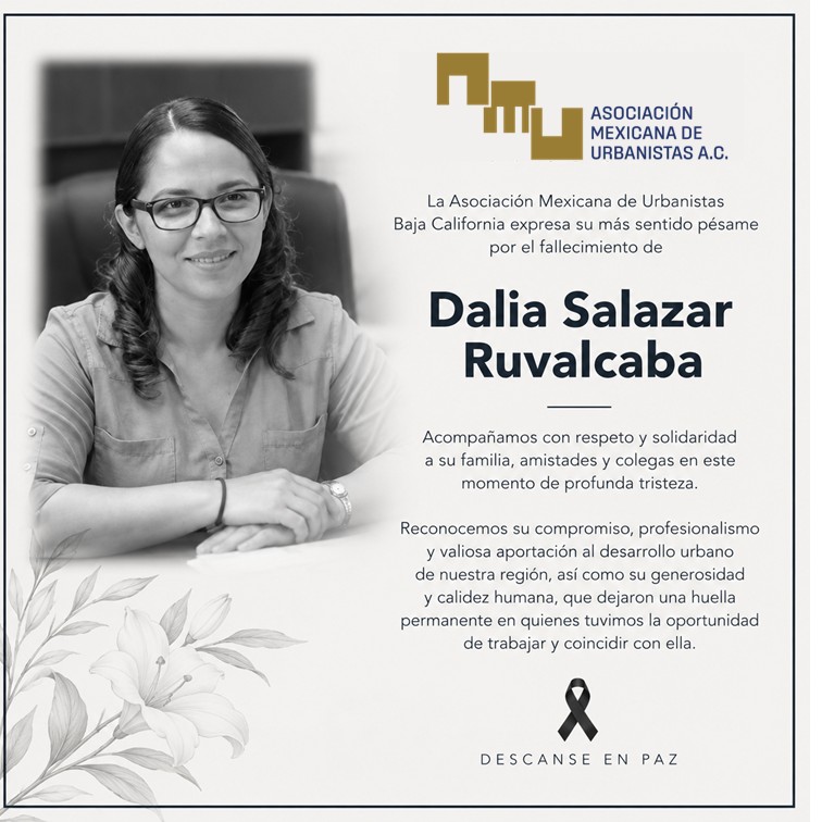 amu_baja's tweet photo. La Asociación Mexicana de Urbanistas, Representación Baja California, expresa su más sentido pésame por el fallecimiento de la Mtra. Arq. Dalia Salazar Ruvalcaba.
Descanse en paz. 🕊️
#AMU #AMUBC #DaliaSalazarRuvalcaba https://t.co/FvOXlGzs48