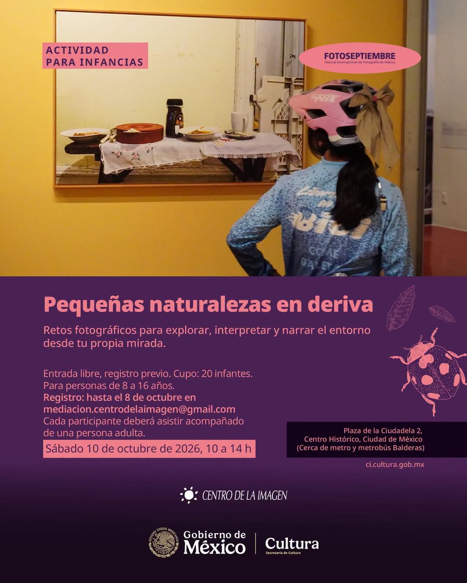 cimagen's tweet photo. En ‘Pequeñas naturalezas en deriva’ exploraremos la Biblioteca de México y el Mercado de la Ciudadela a través de distintos retos fotográficos para observar, interpretar y narrar el entorno desde tu propia mirada.
📆 Sábado 10 de octubre, 10 h https://t.co/pyQqkU7t0k