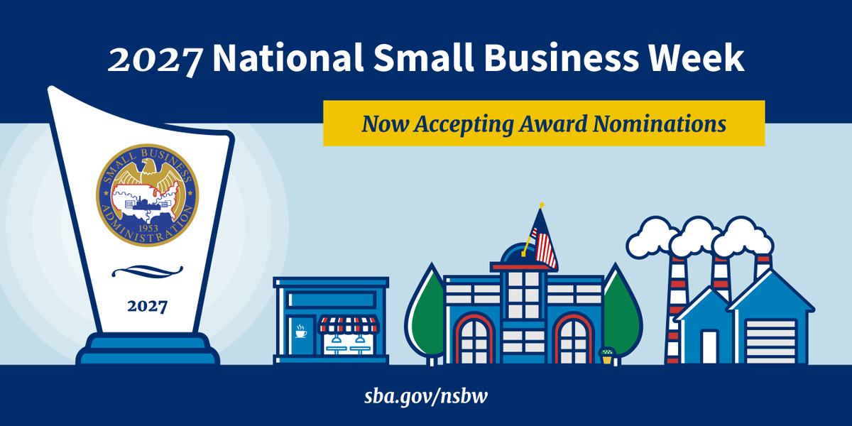 SBAgov's tweet photo. NOW OPEN: The 2027 #SmallBusinessWeek award nomination season has arrived! 

From generational businesses to innovative startups, the awards will honor America's best entrepreneurs who are creating jobs, investing locally, and powering our nation's economy. 

Submit nominations by December 7: https://t.co/hYm3uzMBX7