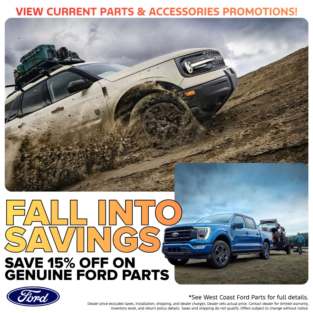 WestCoastFord's tweet photo. Getting your Ford ready for autumn adventures? ππ
Fall into Savings this October at #WestCoastFord!
Right now, you can save 15% OFF on #GenuineFordParts.
View our current #parts promotions and equip your ride today!
π Shop now: https://t.co/MaASMeUPxP https://t.co/EmkS1rkanp