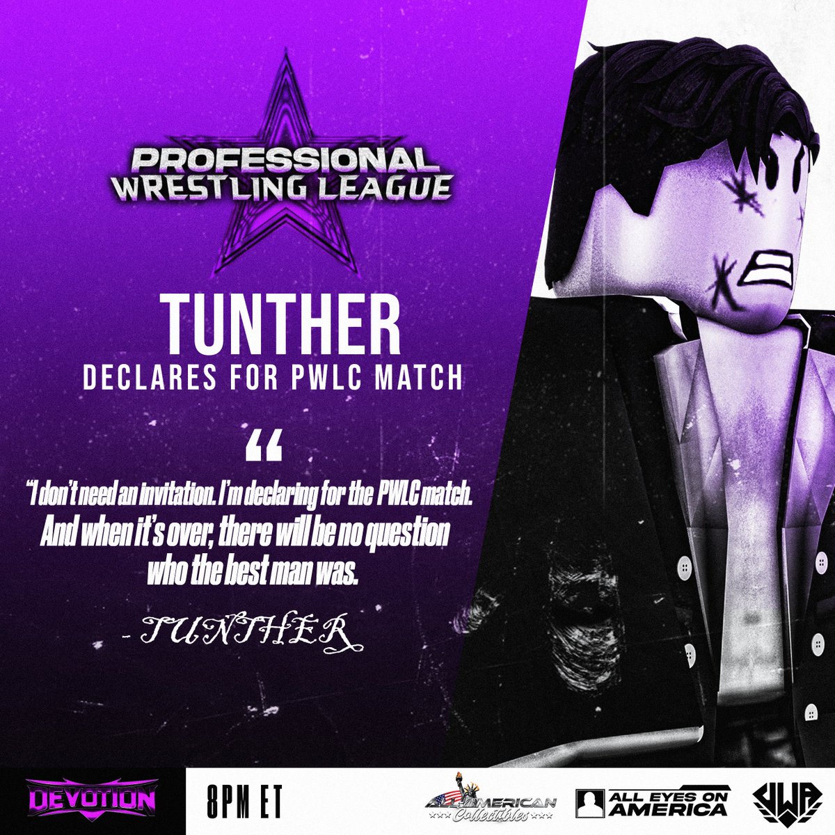 PWLROBLOX's tweet photo. THE PRESSURE JUST GOT REAL. 🔥

After Macho Danielson announced that he'd be declaring for a spot in the PWL Championship match,

The Ring GENERAL #TUNTHER has stated that HE TOO Will be involved and share the ring along with the American Dragon. 🌟

This is already looking like one of the most MUST-SEE Season Premiers in all of Roblox Wrestling, and it all goes down THIS SUNDAY at #RBLXDEVOTION