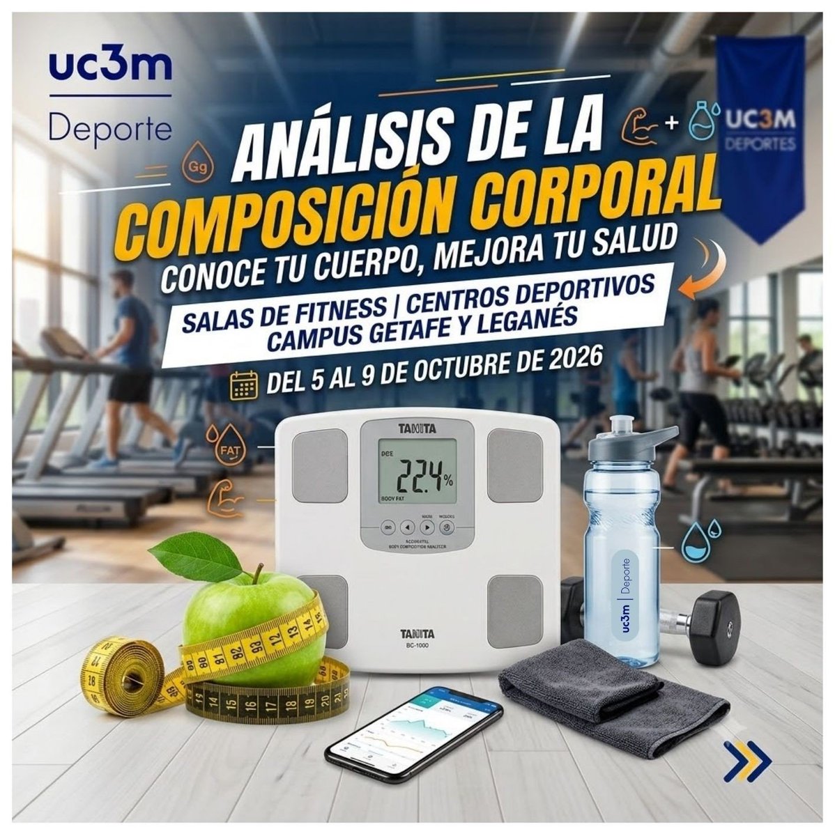 DAP_uc3m's tweet photo. ¡Conoce tu cuerpo y mejora tu salud!  Dentro de Universidad Saludable UC3M, realizamos Análisis de Composición Corporal
📅 5 a 9 de octubre
📍 Salas de Fitness (Centro Deportivo de Getafe y Leganés)
¡Da el primer paso para cuidar tu bienestar! 
 #UniversidadSaludable #DeporteUC3M https://t.co/UrkfUwJ3e6