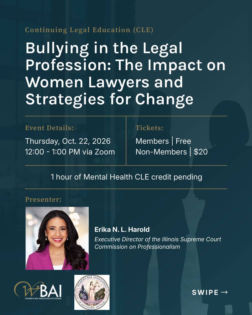 2CivilityOrg's tweet photo. .@wbaillinois and the Women’s Bar Association of Southern Illinois will co-host a CLE with presenter @ErikaHarold examining the prevalence and impact of bullying in the legal profession on October 22.

Register Now: https://t.co/orkcPyhLVR https://t.co/2ZmeaW6vqP