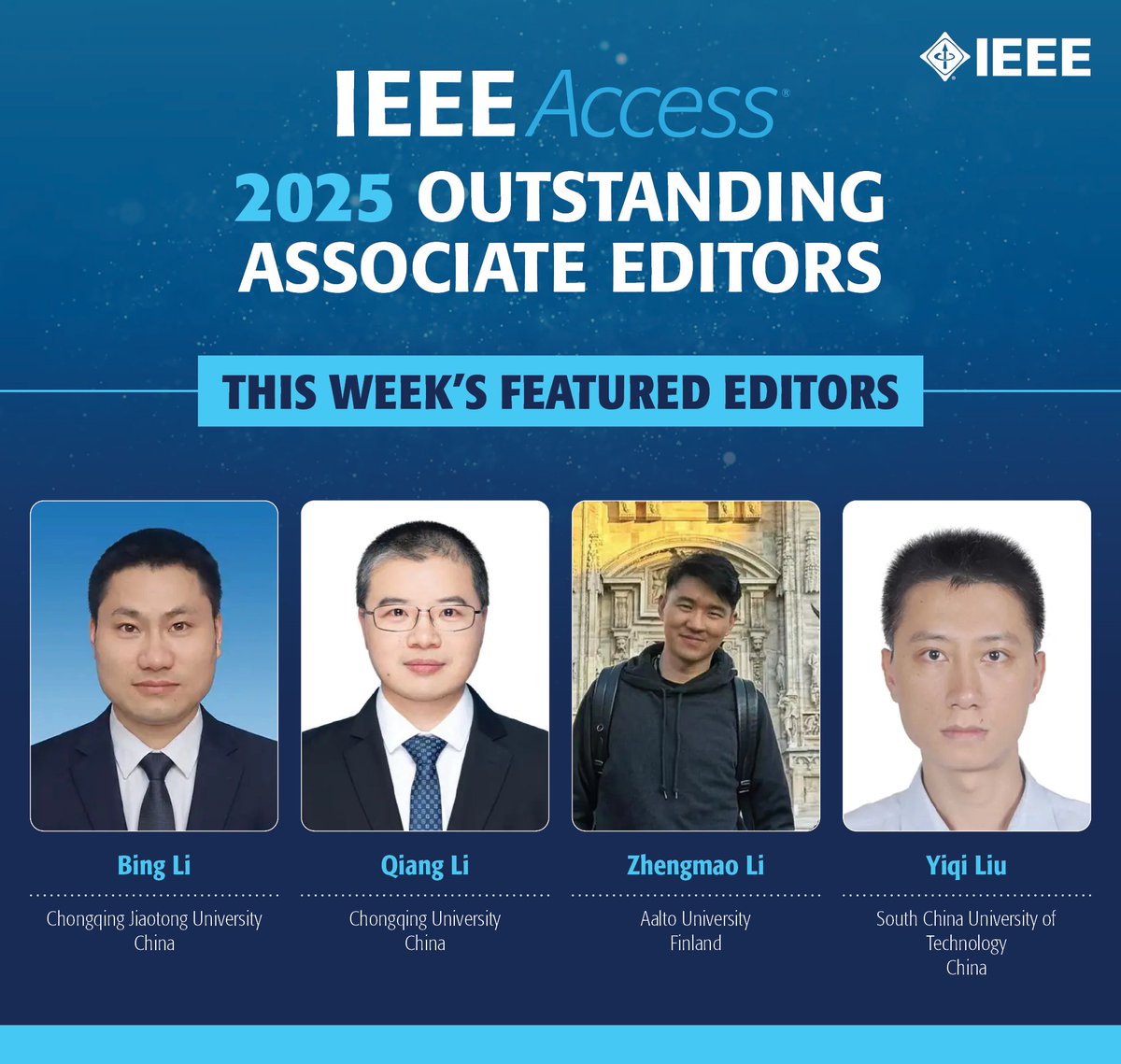 IEEEAccess's tweet photo. Congratulations to the following Outstanding Associate Editors for their exceptional contributions to IEEE Access throughout 2025! For the full list of Outstanding Associate Editors: https://t.co/Z59R4nwZXV... https://t.co/999eo9NLTi