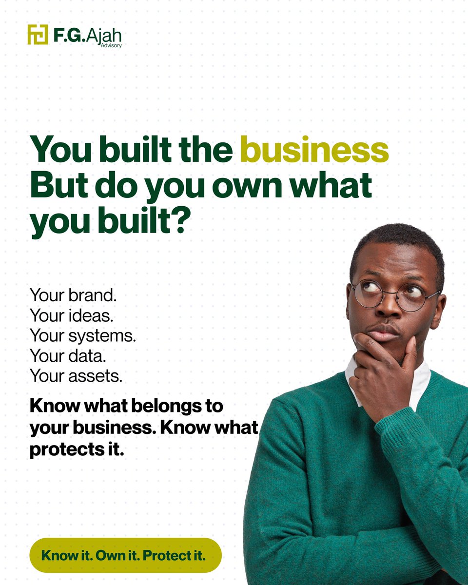 FGAjahAdvisory's tweet photo. You built the business. But do you own what you built?
Your brand, ideas, systems, data and assets matter.
Know what belongs to your business. Know how to protect it.
#FGAjah #BusinessOwnership #IPProtection https://t.co/tv2N7wa7j1
