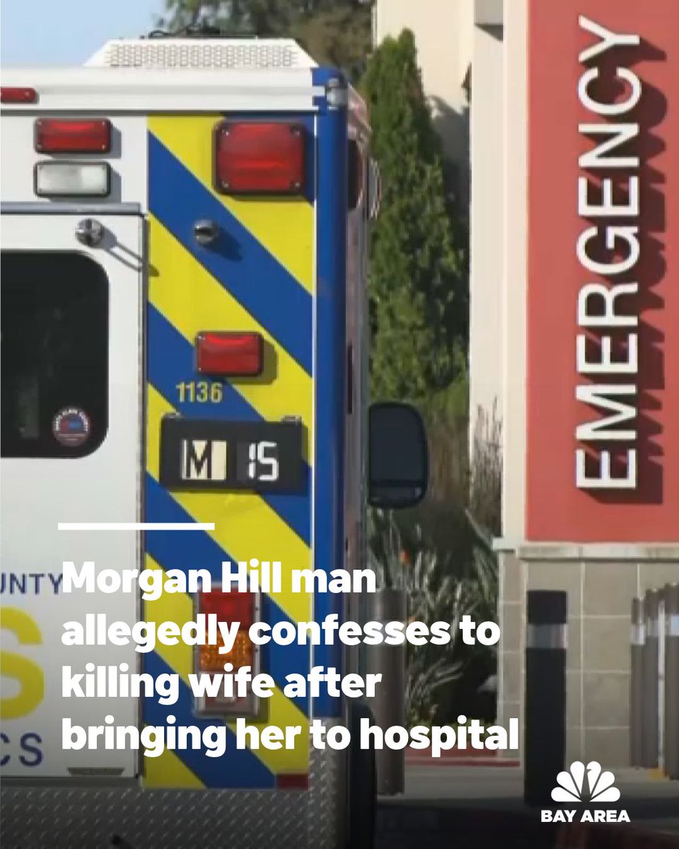 nbcbayarea's tweet photo. A Morgan Hill man allegedly showed up at a San Jose hospital Saturday morning and confessed to killing his wife, who was found in a vehicle parked at the hospital and pronounced dead, police said. https://t.co/glDK99hyJX https://t.co/UjKBoURd3R