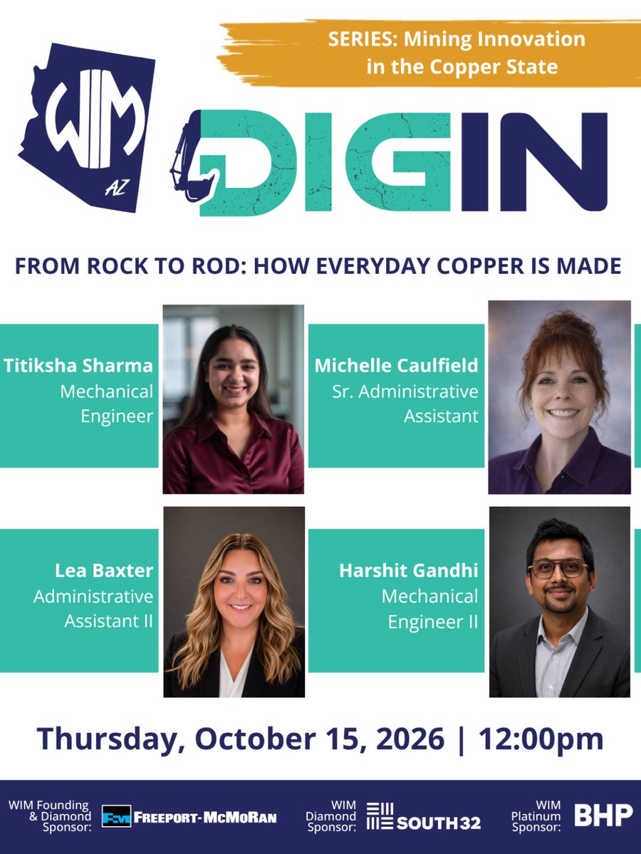 azmining's tweet photo. 📣 We're pleased to highlight an upcoming event from Women in Mining Arizona! 

Join WIM AZ Dig In: From Rock to Rod to explore the copper smelting process and learn how copper moves from mine to market.

📅 Oct. 15, 2026
⏰ 12 PM (AZ)
 💻 Virtual
🔗 https://t.co/150eOQyC6u https://t.co/TOWJme5fkk
